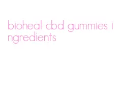 bioheal cbd gummies ingredients