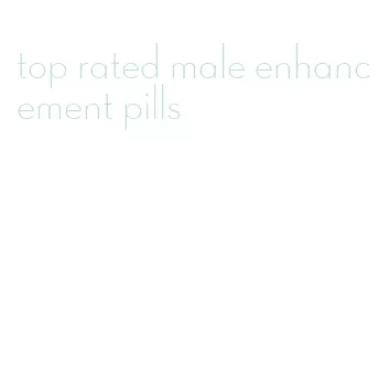 top rated male enhancement pills