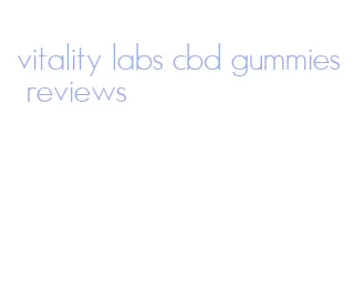 vitality labs cbd gummies reviews